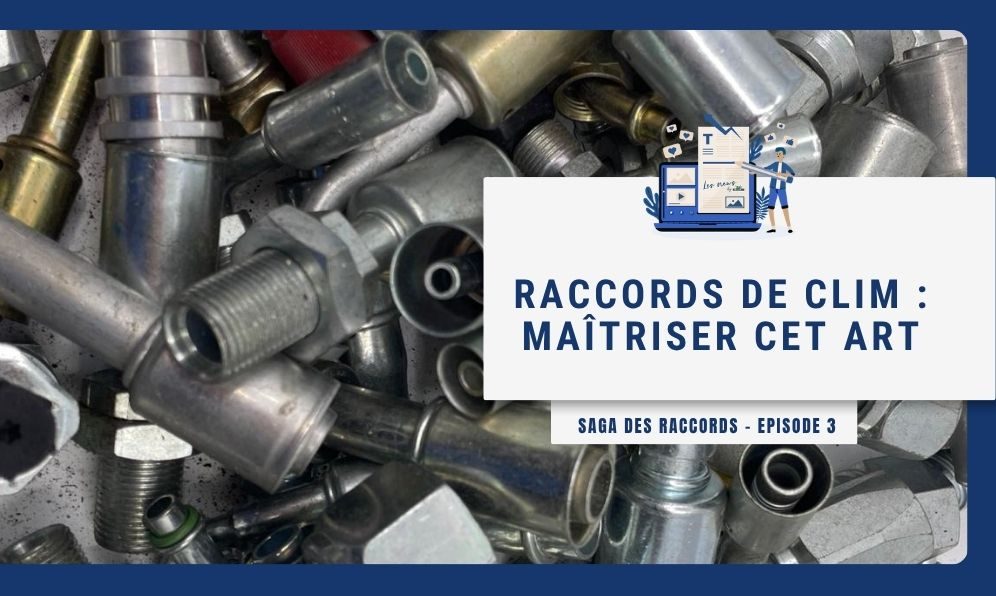 ECOCLIM la saga des raccords - Ep3