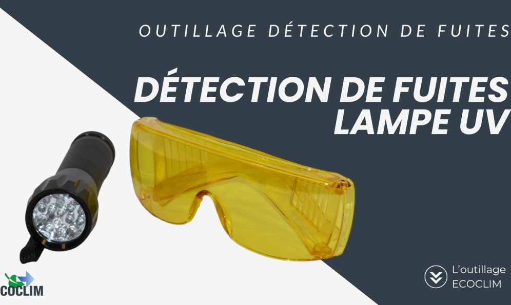 Outillage - lampe UV détection de fuites